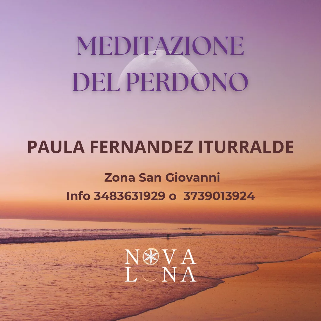 Meditazione del perdono Novaluna Roma